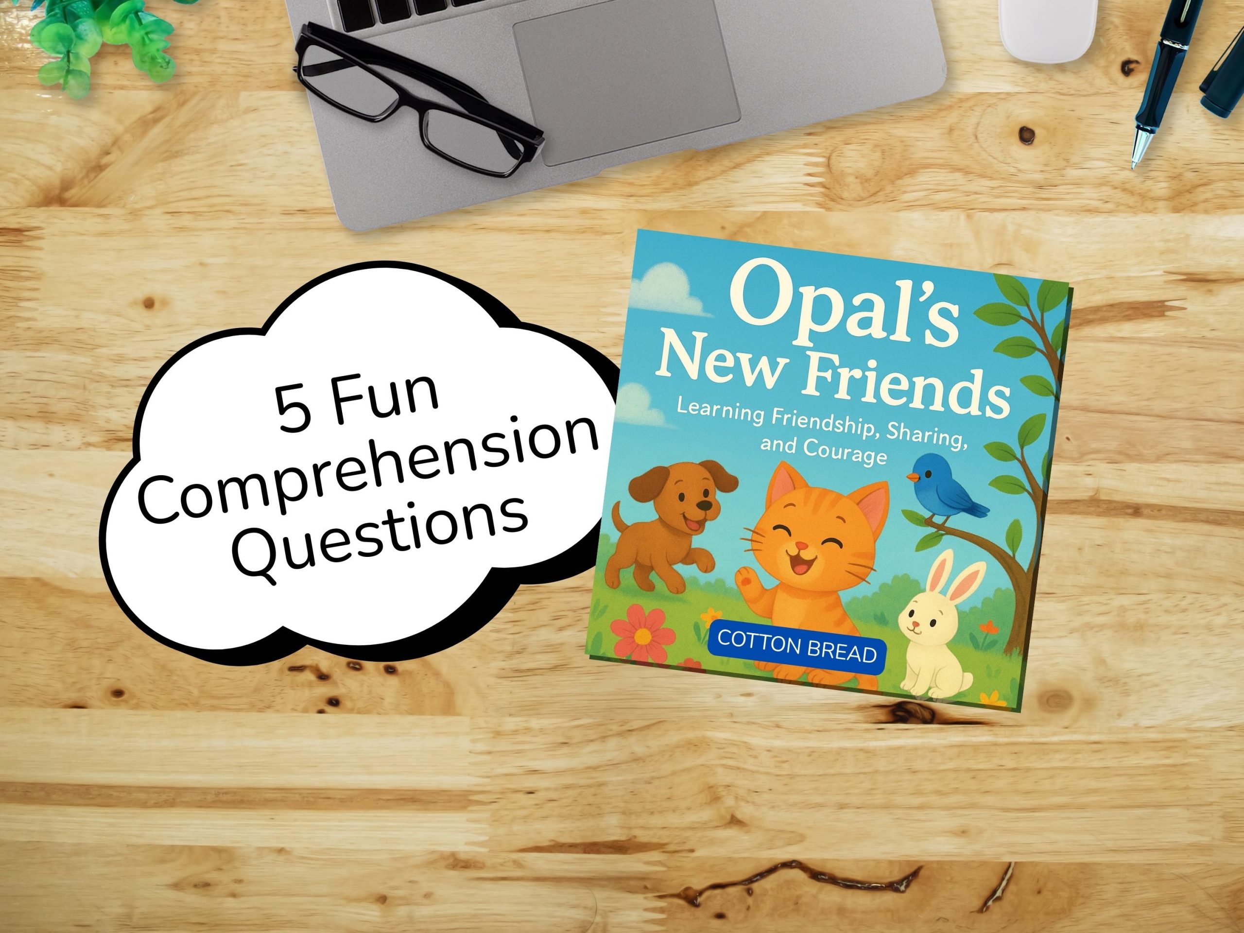Kids Story Book - Opal’s New Friends